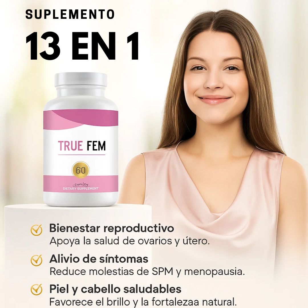 🌸💖 True Fem™ – Cápsulas para el Equilibrio Hormonal y Bienestar Femenino - Suplemento 13 EN 1 (60 Cápsulas)